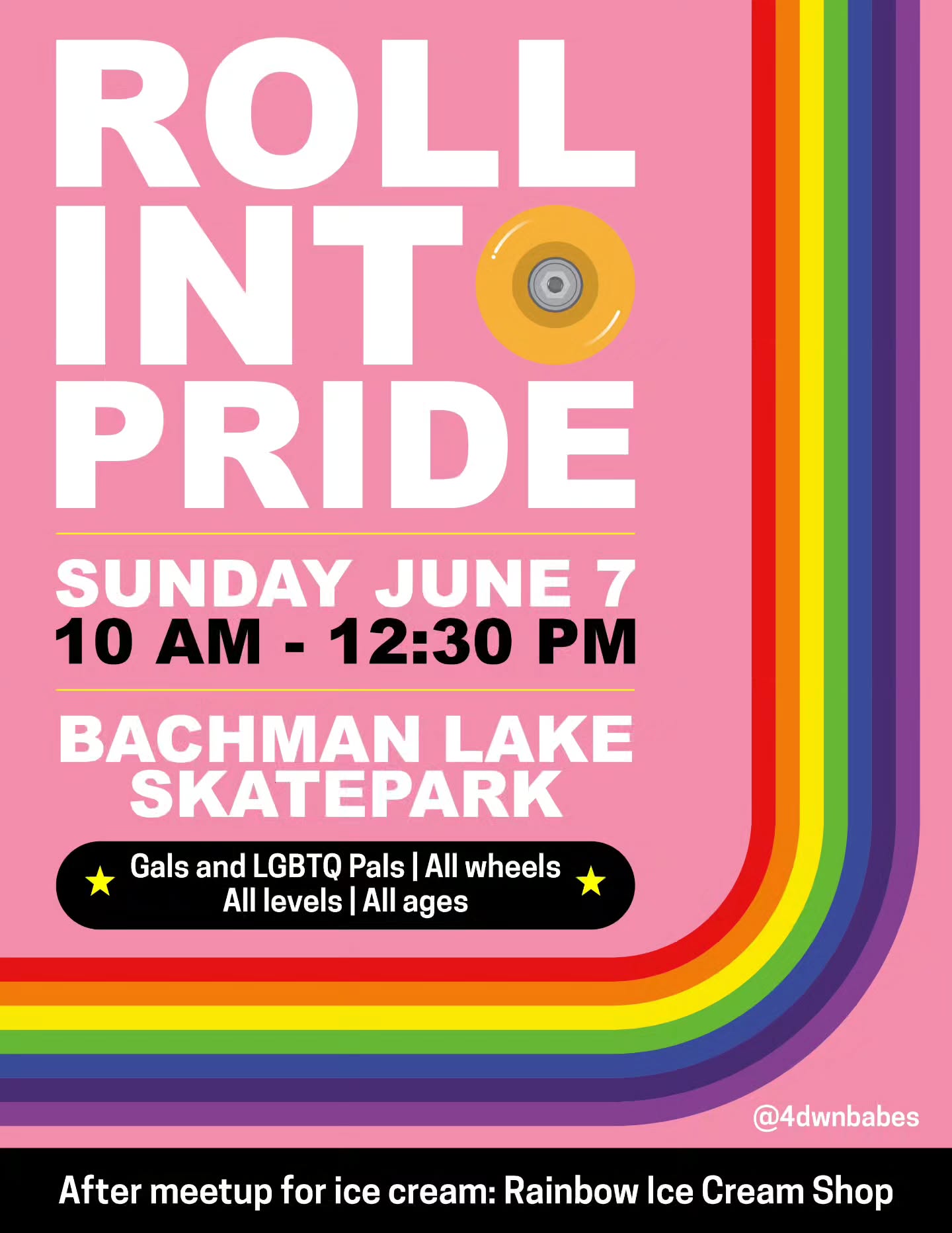 Roll Into Pride Bachman Lake Skate Park