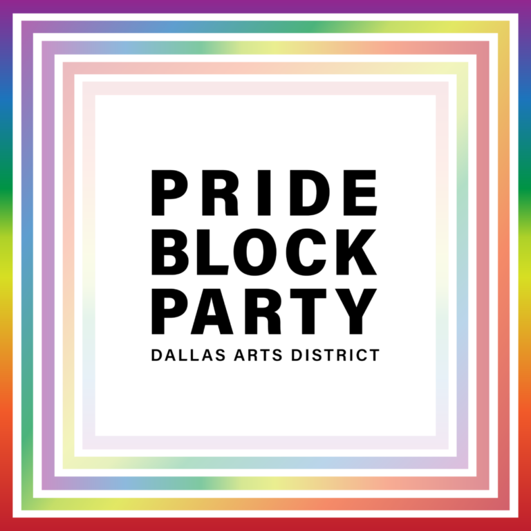 Dallas Arts District Pride Block Party Returns June 19