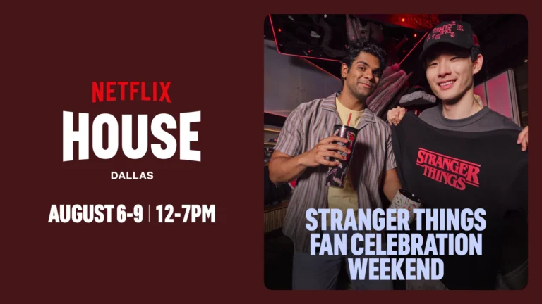 Free Stranger Things Fan Celebration Weekend Comes to Netflix House This August
